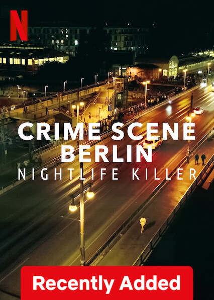 مسلسل Crime Scene Berlin: Nightlife Killer الموسم الاول الحلقة 3 والاخيرة