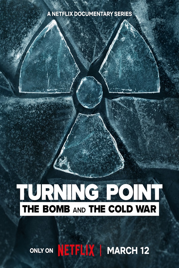 مسلسل Turning Point: The Bomb and the Cold War الموسم الاول الحلقة 1