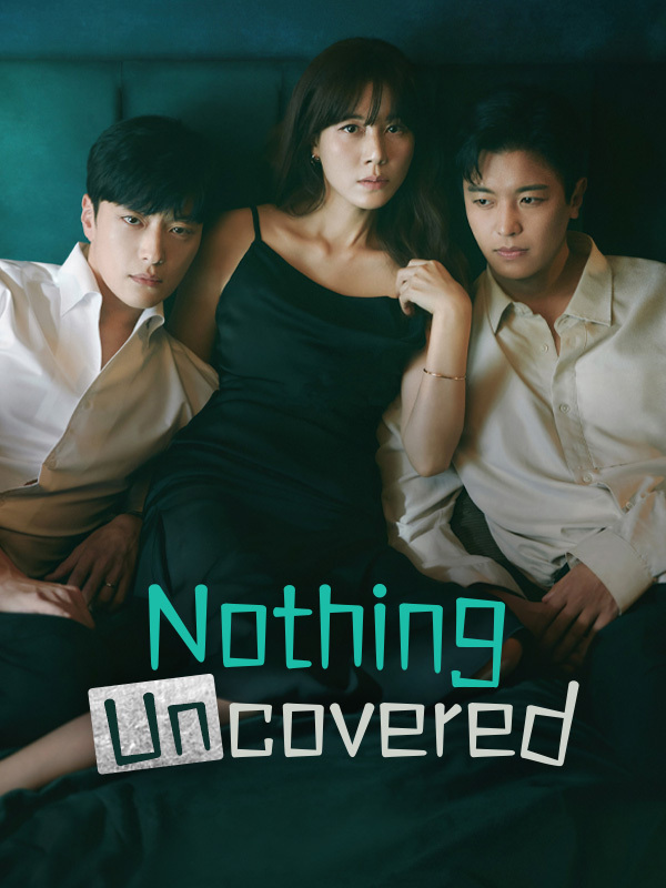 مسلسل لم يتم الكشف عن شيء Nothing Uncovered الحلقة 14